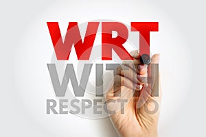 WRT - With Respect To acronym, concept background