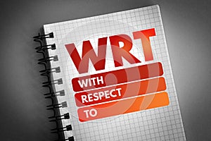 WRT - With Respect To acronym