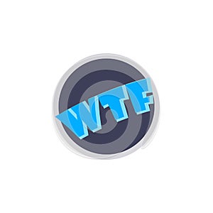 Wtf, Sticker sticker icon. Element of photo stickers icon for mobile concept and web apps. Sticker Wtf, Sticker icon can be used f