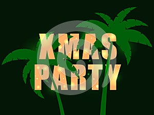 Xmas party palm tree. Christmas greeting card with gold glitter text and palm trees. Sparkling light. Design for posters, banners