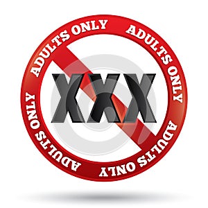 XXX adults only content sign. Button.