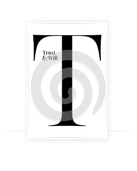 T letter art design. Trust and will, vector