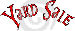 Yard sale text sign illustration