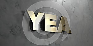 Yea - Gold sign mounted on glossy marble wall - 3D rendered royalty free stock illustration photo