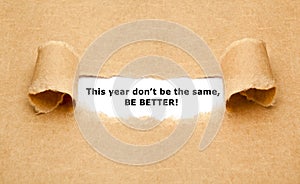 This Year Do Not Be The Same Be Better