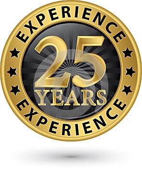 25 years experience gold label, vector