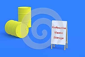 Yellow barrel with toxic substance near portable advertising banner with inscription radioactive waste storage on blue background