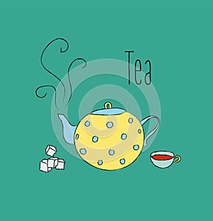 Yellow and blue nice teapot with cup of tea and sugar. Cute tea illustration for card or invitation. - Vector