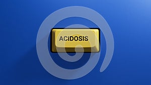 yellow button with text acidosis.close up button of keyboard, photo