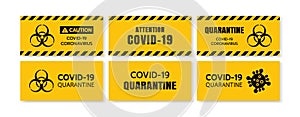 Yellow Caution Sign of COVID-19 Set. Warning Coronavirus Outbreak of Quarantine Area, Lock Down, Infection Virus Disease, Risk