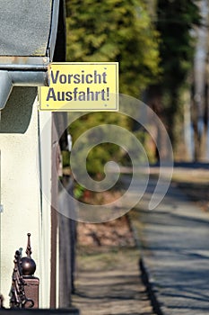 Yellow German traffic sign leaving the exit free