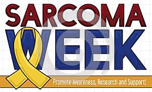 Yellow Ribbon and Label with Precepts Promoting Sarcoma Week, Vector Illustration