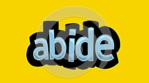 yellow screen animation video written ABIDE