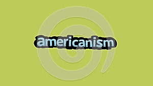 yellow screen animation video written AMERICANISM