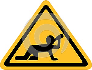 Yellow sign with drunken man crawling on all fours