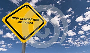 New generation sign