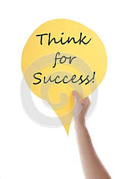 Yellow Speech Balloon With Think For Success