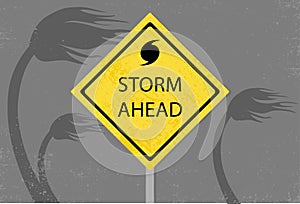 A yellow storm ahead warning sign