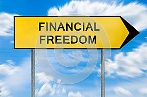 Yellow street concept financial freedom sign