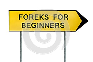 Yellow street concept forex for beginners sign