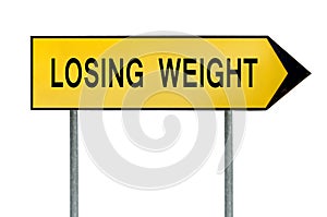 Yellow street concept losing weight sign