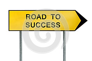 Yellow street concept road to success sign