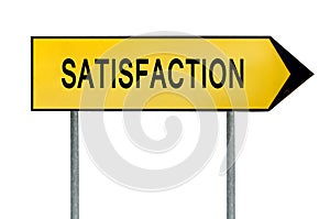 Yellow street concept satisfaction sign