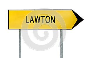 Yellow street concept sign Lawton isolated on white photo