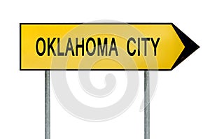 Yellow street concept sign Oklahoma City isolated on white