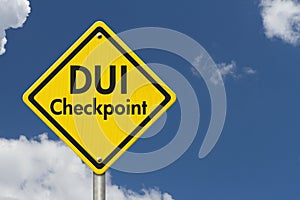 Yellow Warning DUI Checkpoint Highway Road Sign photo