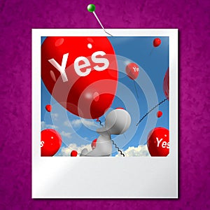 Yes Balloons Photo Means Certainty and Affirmative Approval