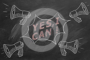 Yes, I Can. Inspirational motivational quote