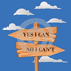 Yes I can no I can`t street sign, choice theme, vector illustration