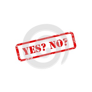 YES NO stamp sign text red.