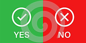 Yes NO tick ckeck mark. Vector isolated icons signs. Checklist mark icon vector. Red checkmark on green background