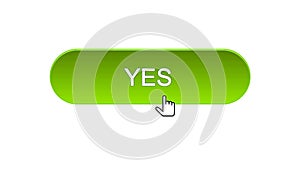 Yes web interface button clicked with mouse cursor, green color, online program