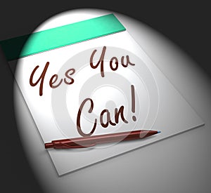 Yes You Can! Notebook Displays Positive Incentive And Persistence