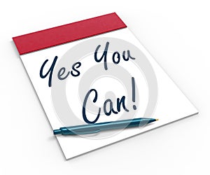 Yes You Can! Notebook Shows Positive Incentive