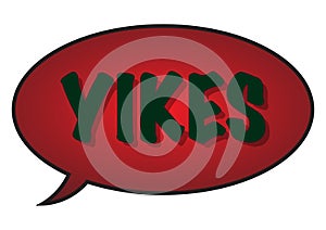 Yikes Speech Bubble photo