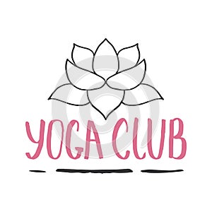 Yoga club Lettering label. Calligraphic Hand Drawn yoga sketch doodle. Vector illustration