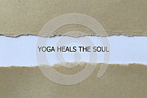 yoga heals the soul on white paper