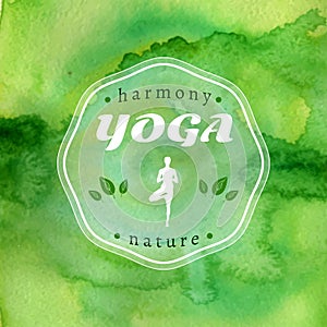 Yoga illustration. Name of yoga studio on a green watercolors background. EPS,JPG.