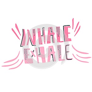 Yoga vector lettering. Inhale, exhale. Flat style