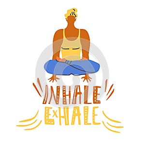 Yoga vector lettering. Inhale, exhale. Sitting man, balance
