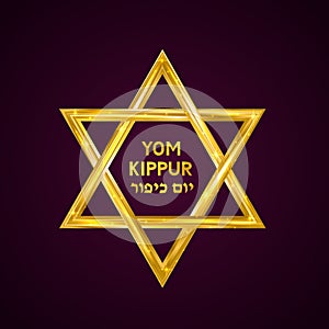 Yom Kippur Day of Atonement Jewish holiday vector illustration with lettering and gold star of David on dark background. Vector