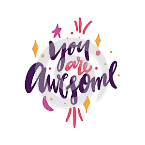 You are awesome hand drawn vector illustration. Happy Valentines day card
