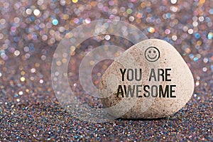 You are awesome on stone