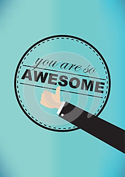 You Are So Awesome Vector Illustration