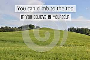 You can climb to the top. Business concep artwork