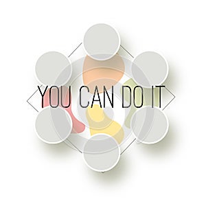 You can do it. Promotional, business targeting vector graphic picture.